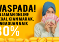 Waspada! Pinjaman Online Ilegal Kian Marak, Pengaduan Naik 80%