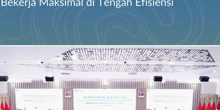 Jadi Pendukung Kerja Direktorat Teknis, Sekjen Kementerian ATR/BPN Imbau Jajaran Bekerja Maksimal di Tengah Efisiensi