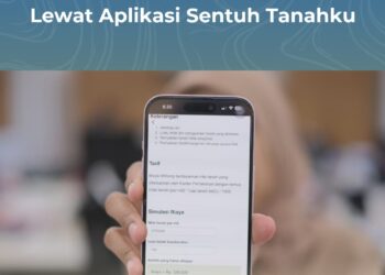 Cek Biaya Balik Nama, Pemilik Tanah Bisa Simulasi Lewat Aplikasi Sentuh Tanahku*